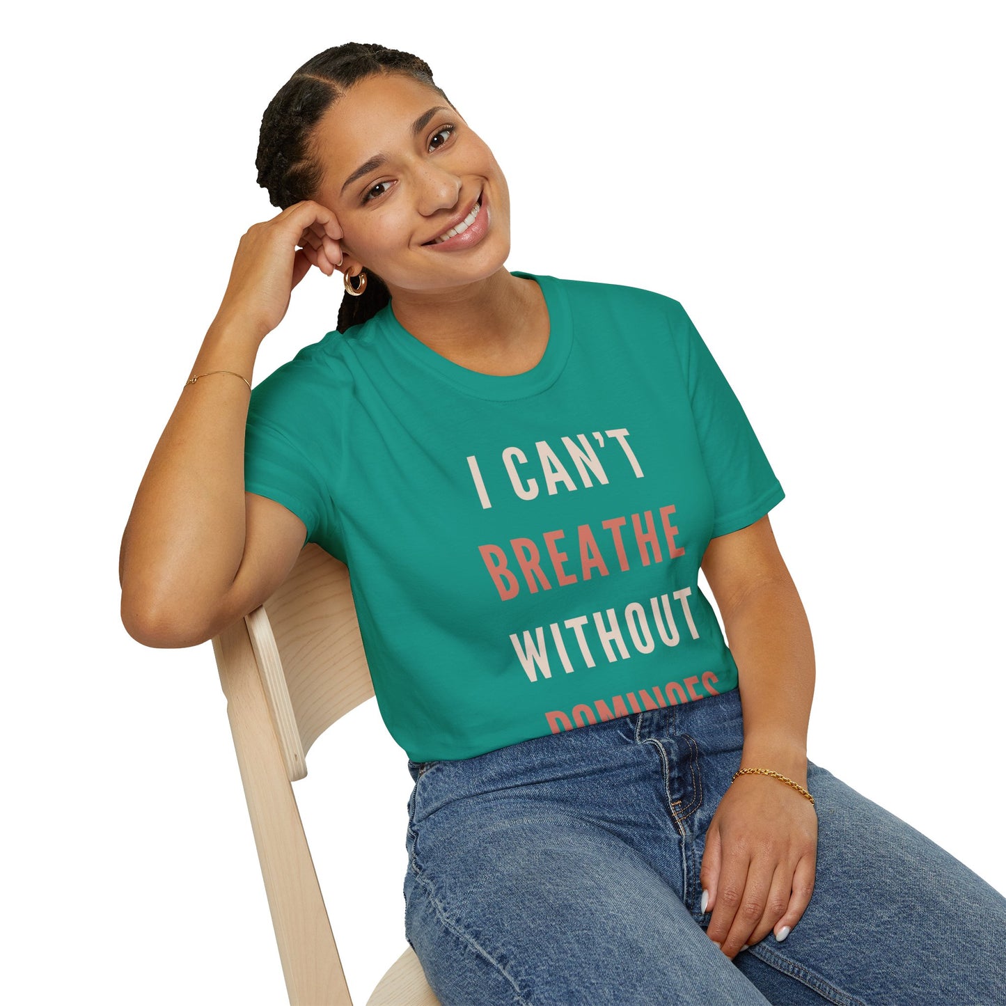 I Can’t Breathe Without Dominoes Tee – Funny Food Lover & Game Night Graphic Shirt