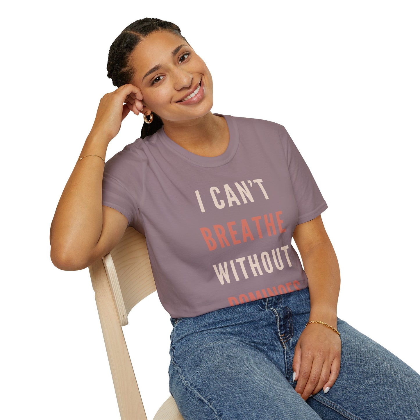 I Can’t Breathe Without Dominoes Tee – Funny Food Lover & Game Night Graphic Shirt