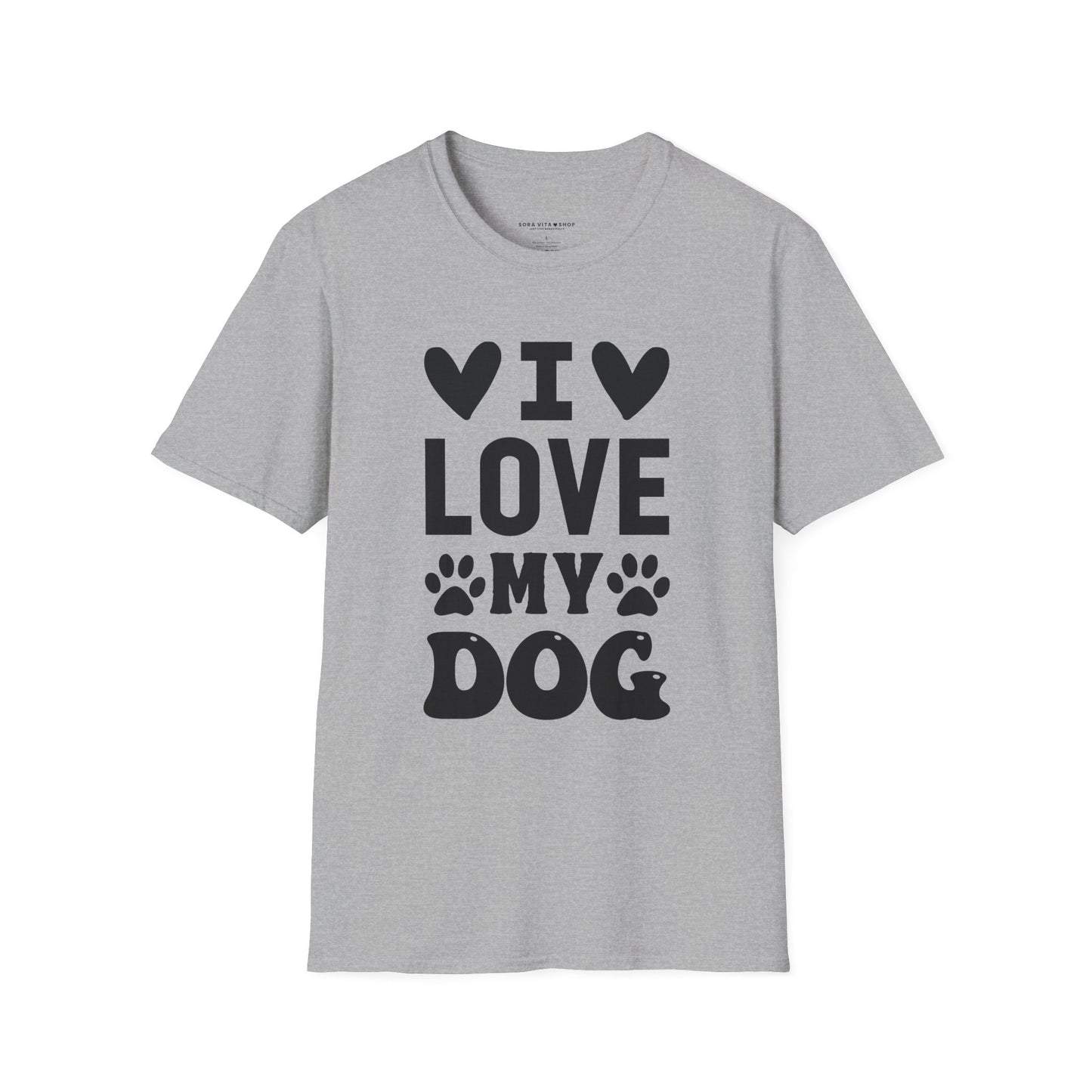 I Love My Dog Softstyle Tee | Unisex Comfort for Pet Parents, Dog Moms & Everyday Animal Lovers