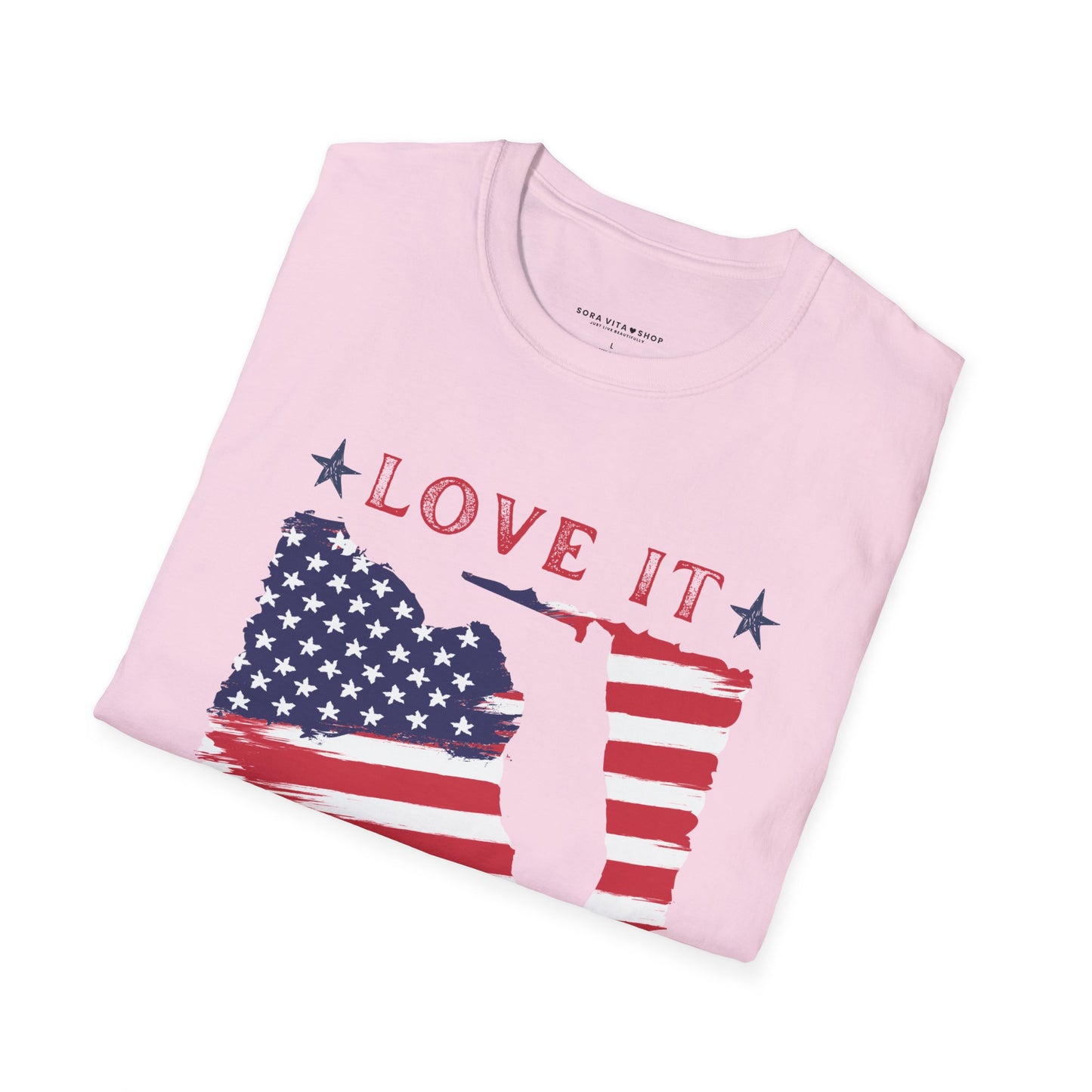 Love It or Leave Softstyle Tee – Bold USA Pride, All‑Day Comfort, Perfect for Patriots & Independence Day Celebrations