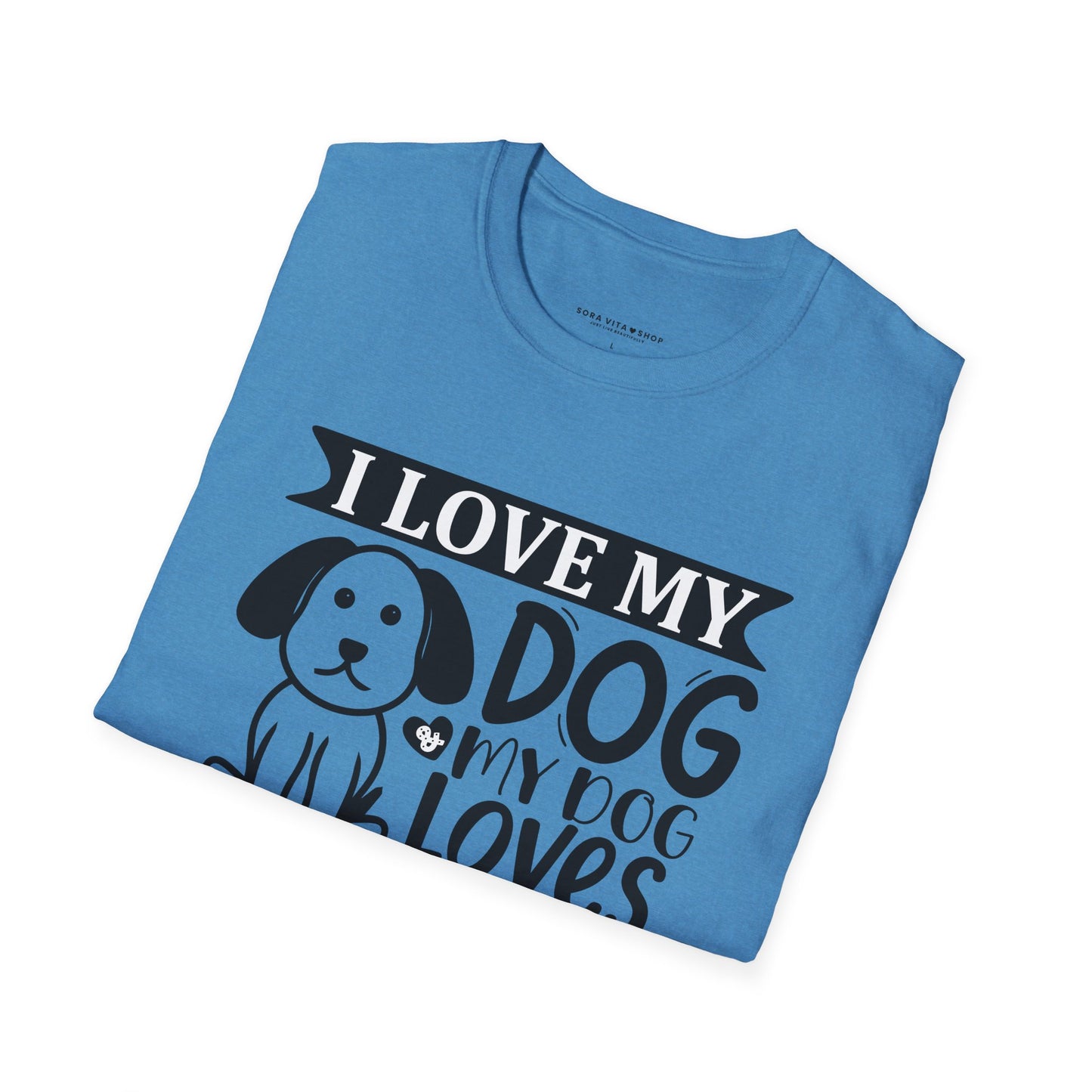 I Love My Dog Softstyle T‑Shirt | Cute Unisex Graphic Tee for Dog Moms, Pet Owners & Everyday Comfort