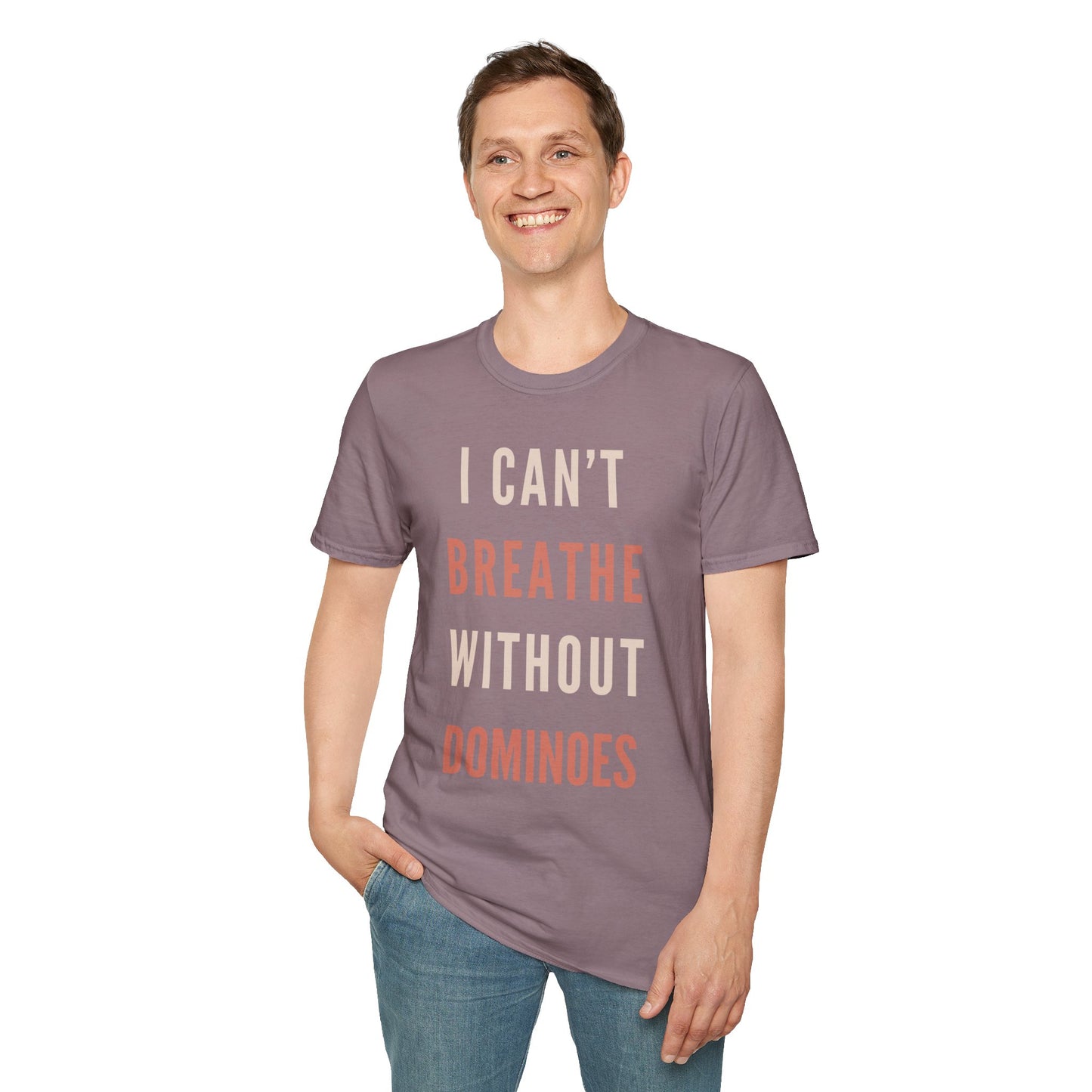 I Can’t Breathe Without Dominoes Tee – Funny Food Lover & Game Night Graphic Shirt