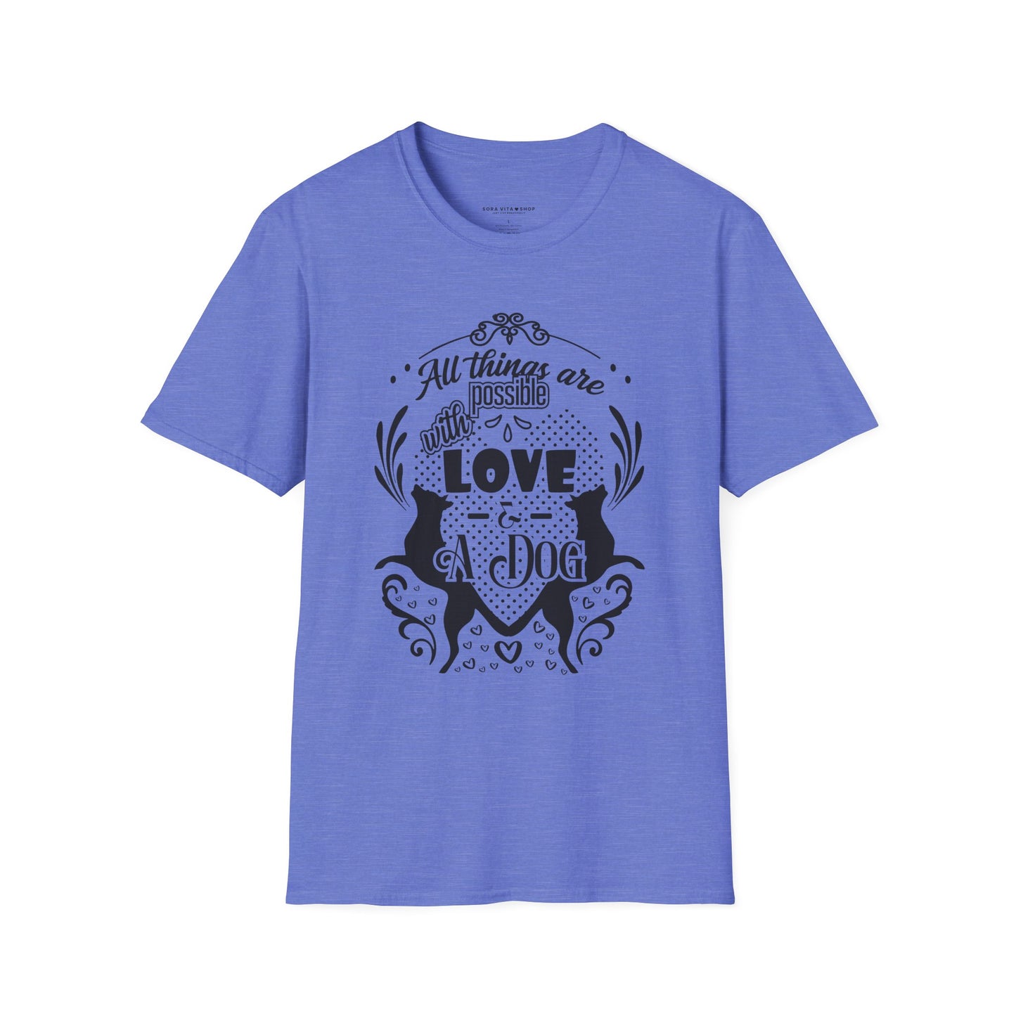 Dog Lover’s Quote Tee | Softstyle Comfort for Pet Parents, Dog Walkers & Everyday Animal Lovers