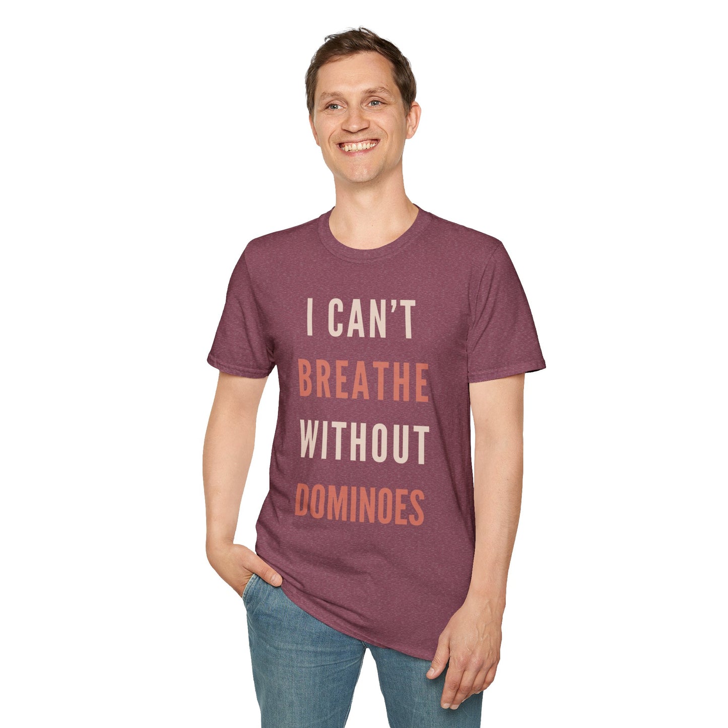 I Can’t Breathe Without Dominoes Tee – Funny Food Lover & Game Night Graphic Shirt