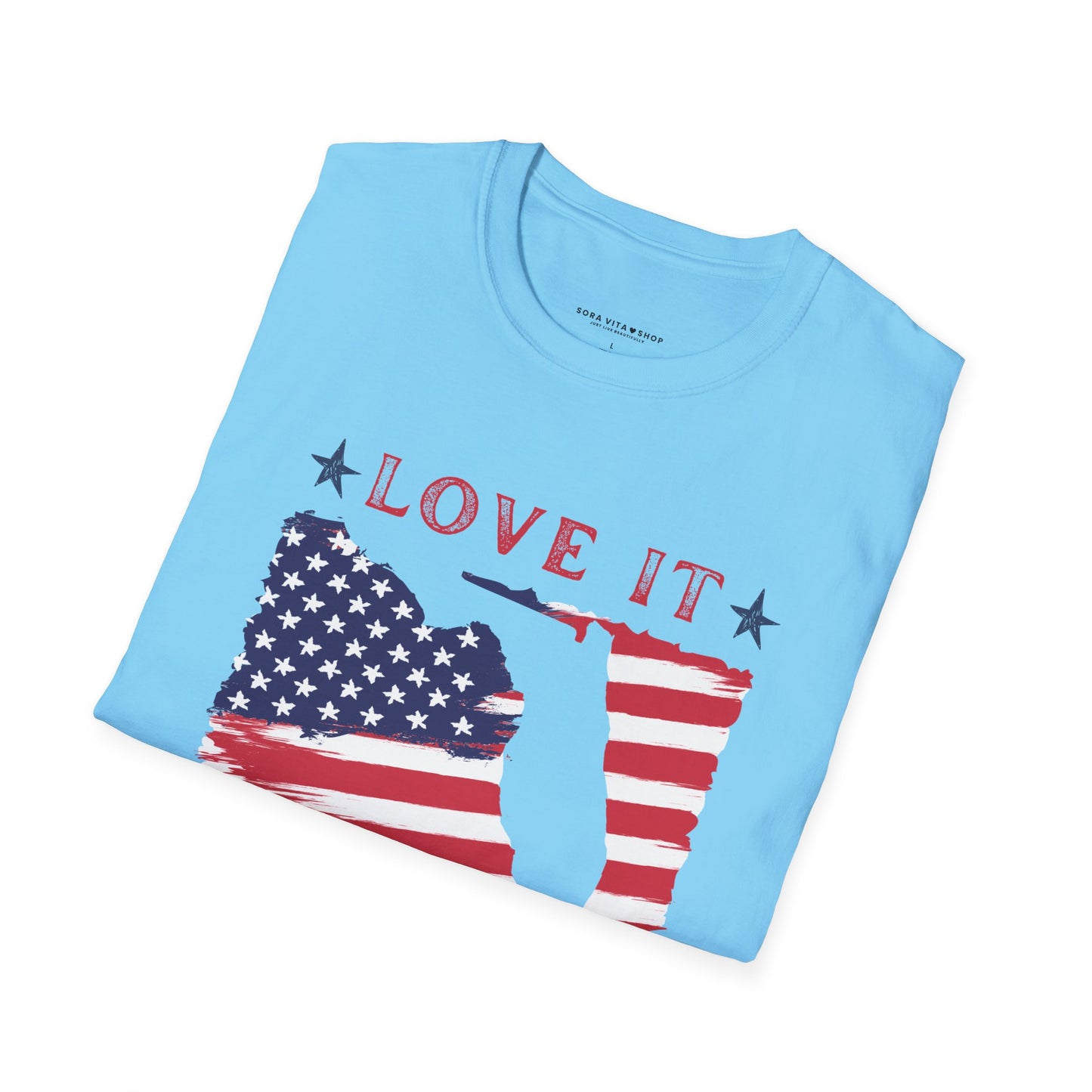 Love It or Leave Softstyle Tee – Bold USA Pride, All‑Day Comfort, Perfect for Patriots & Independence Day Celebrations