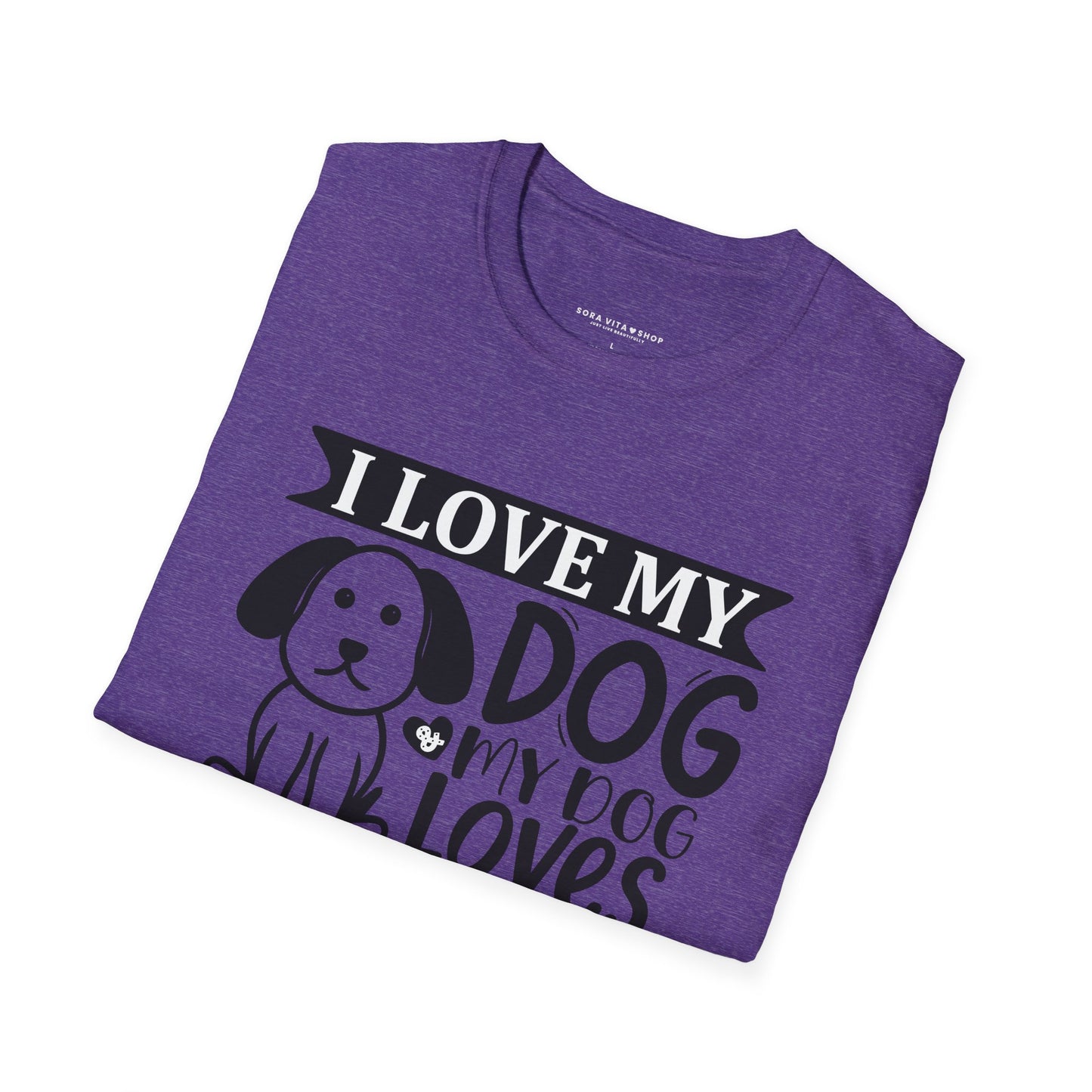 I Love My Dog Softstyle T‑Shirt | Cute Unisex Graphic Tee for Dog Moms, Pet Owners & Everyday Comfort