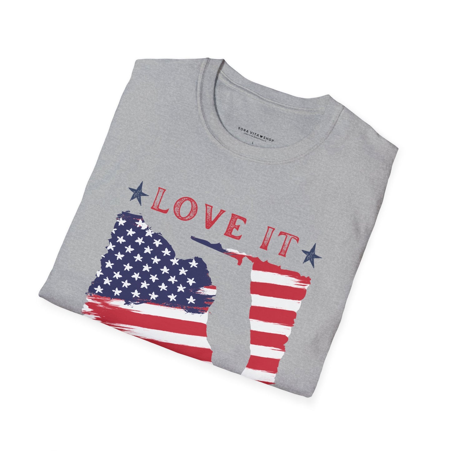 Love It or Leave Softstyle Tee – Bold USA Pride, All‑Day Comfort, Perfect for Patriots & Independence Day Celebrations