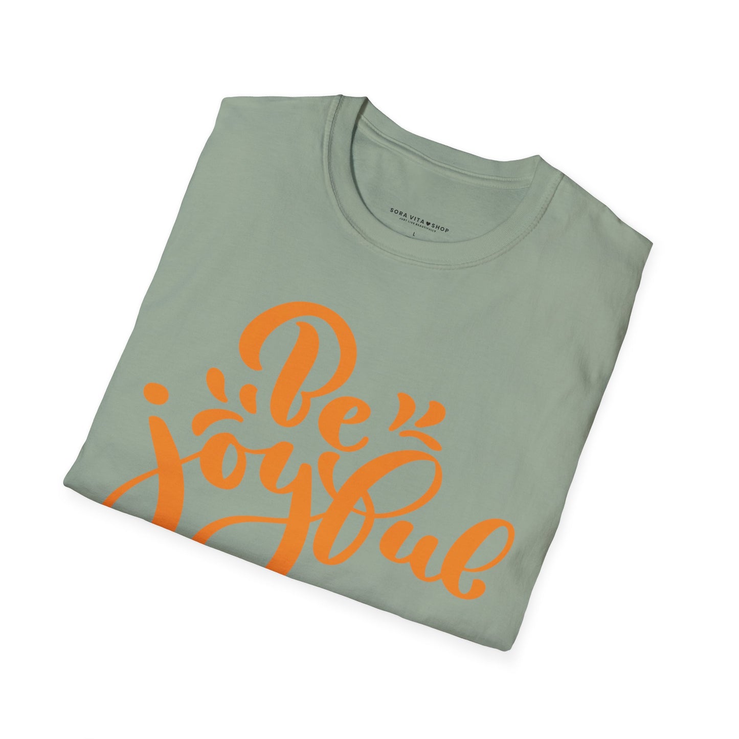 Be Joyful T‑Shirt | Thanksgiving Positive Script Graphic Tee, Soft Cotton Comfort & Gratitude Apparel